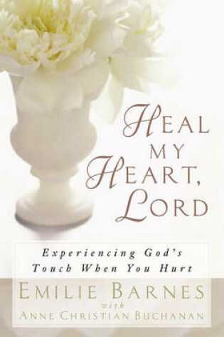 Cover of Heal My Heart, Lord