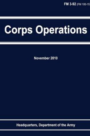 Cover of Corps Operations (FM 3-92)