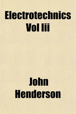 Book cover for Electrotechnics Vol III