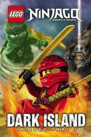 Cover of Lego Ninjago: Dark Island Trilogy Part 3