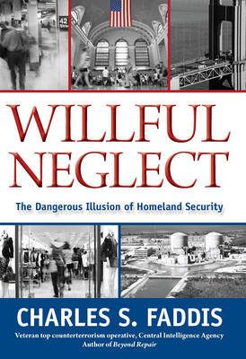 Book cover for Willful Neglect