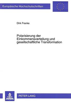 Cover of Polarisierung Der Einkommensverteilung Und Gesellschaftliche Transformation