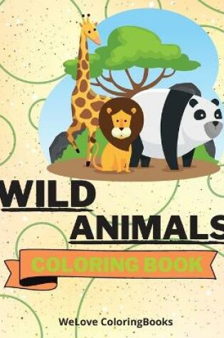 Cover of Wild Animals Coloring Book