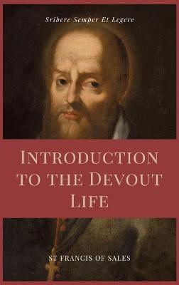 Book cover for Introduction to the Devout Life (Annotated)