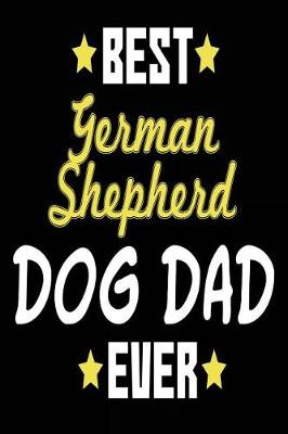 Book cover for Best German Shepherd Dog Dad Ever