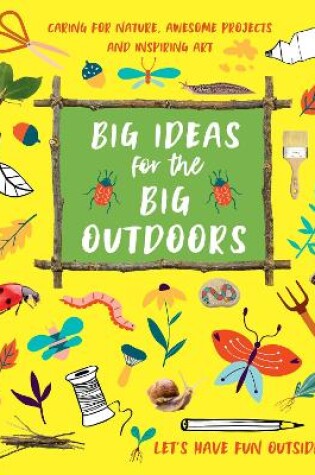 Cover of Big Ideas for the Big Outdoors
