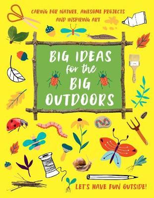 Book cover for Big Ideas for the Big Outdoors