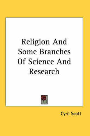 Cover of Religion and Some Branches of Science and Research