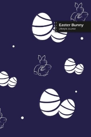 Cover of Easter Bunny Lifestyle Journal, Blank Write-in Notebook, Dotted Lines, Wide Ruled, Size (A5) 6 x 9 In (Blue)