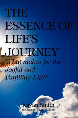 Book cover for The Essence of Life's Journey