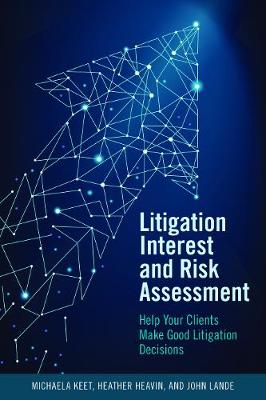 Book cover for Litigation Interest and Risk Assessment