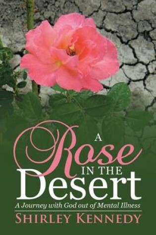 Cover of A Rose in the Desert