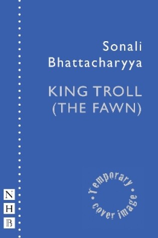 Cover of King Troll (The Fawn)