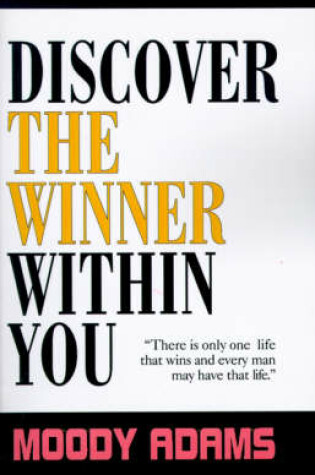 Cover of Discover the Winner Within You