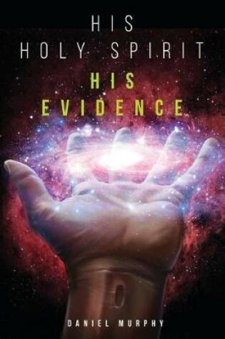 Cover of His Holy Spirit-His Evidence