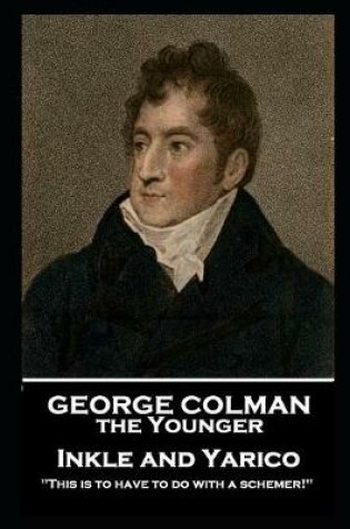 Cover of George Colman - Inkle and Yarico