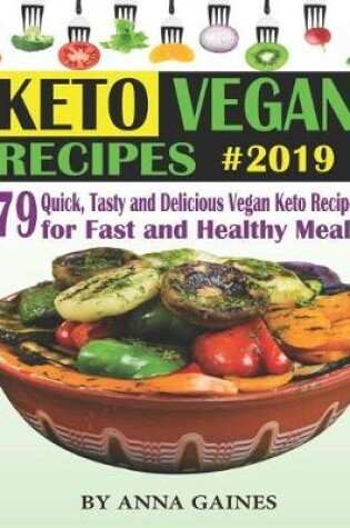 Cover of Keto Vegan Recipes 2019