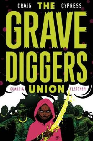 Cover of The Gravediggers Union Volume 2