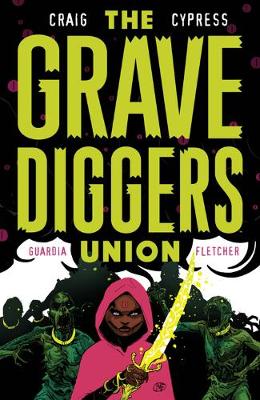 Book cover for The Gravediggers Union Volume 2