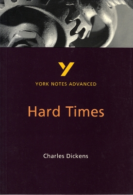 Book cover for Hard Times: York Notes Advanced