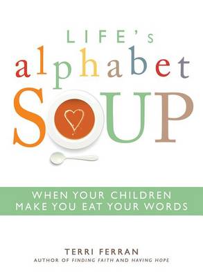 Book cover for Life's Alphabet Soup