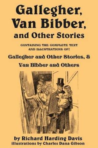 Cover of Gallegher, Van Bibber, and Other Stories