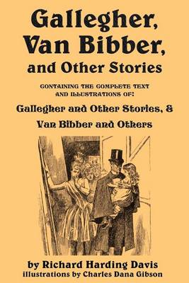 Book cover for Gallegher, Van Bibber, and Other Stories