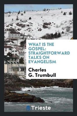 Book cover for What Is the Gospel