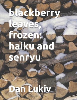 Cover of blackberry leaves, frozen