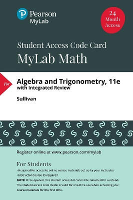 Book cover for MyLab Math with Pearson eText -- Standalone Access Card -- for Algebra and Trigonometry