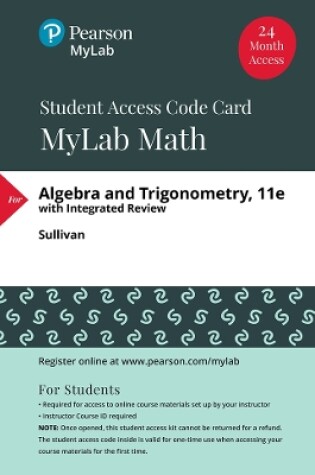 Cover of MyLab Math with Pearson eText -- Standalone Access Card -- for Algebra and Trigonometry