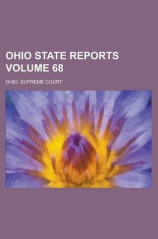 Cover of Ohio State Reports Volume 68