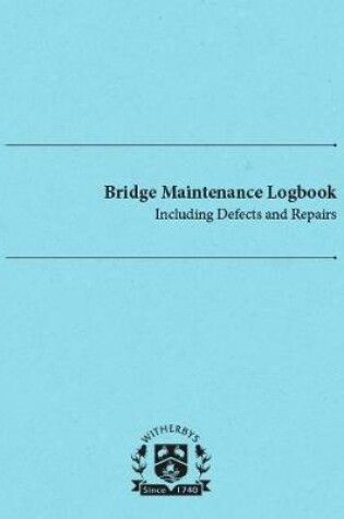 Cover of Bridge Maintenance Logbook