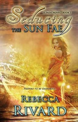 Book cover for Seducing the Sun Fae