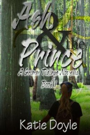 Cover of Ash and the Prince