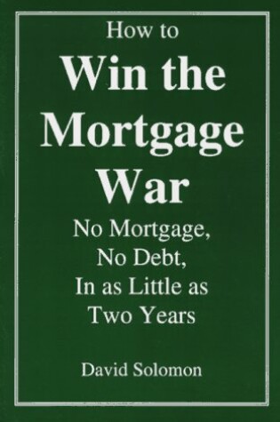 Cover of How to Win the Mortgage War