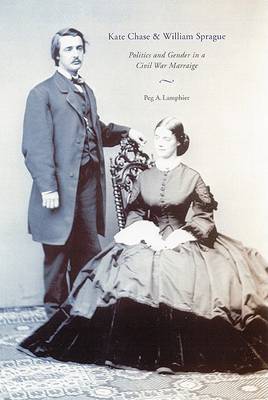 Book cover for Kate Chase and William Sprague