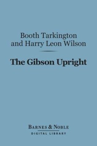 Cover of The Gibson Upright (Barnes & Noble Digital Library)