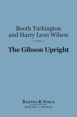 Book cover for The Gibson Upright (Barnes & Noble Digital Library)