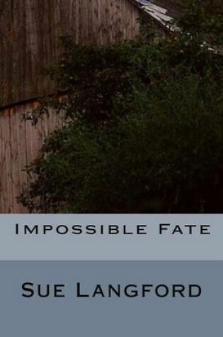 Cover of Impossible Fate