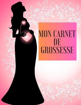 Book cover for Mon Carnet de Grossesse