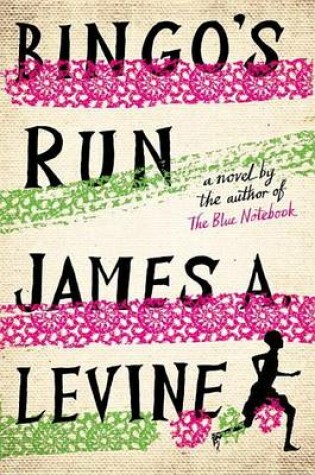 Cover of Bingo's Run: A Novel