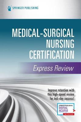 Cover of Medical-Surgical Nursing Certification Express Review