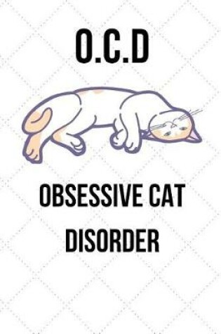 Cover of O.C.D Obsessive Cat Disorder