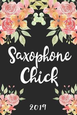 Book cover for Saxophone Chick 2019