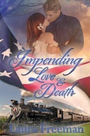 Cover of Impending Love and Death