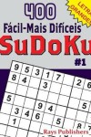 Book cover for 400 Fácil-Mais Difíceis SuDoKu #1