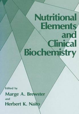 Cover of Nutritional Elements and Clinical Biochemistry