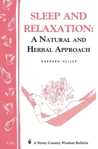 Cover of Sleep and Relaxation: A Natural and Herbal Approach