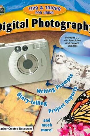 Cover of Tips & Tricks for Using Digital Photography